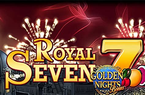 Slot Royal Sevens Golden Nights Bonus